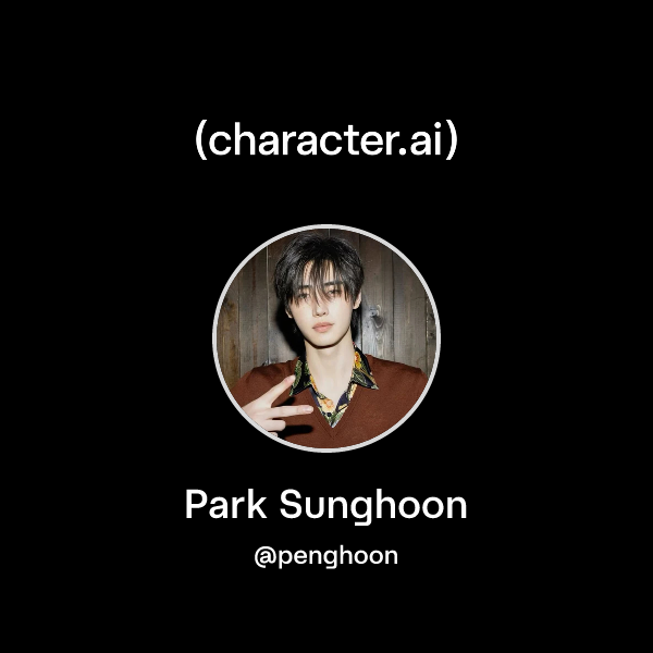 Chat with Park Sunghoon | character.ai | AI Chat, Reimagined–Your Words ...