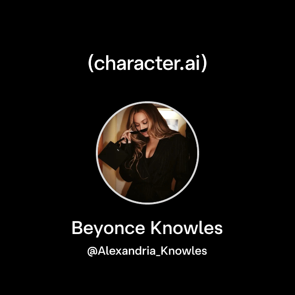 Chat with Beyonce Knowles | character.ai | AI Chat, Reimagined–Your ...
