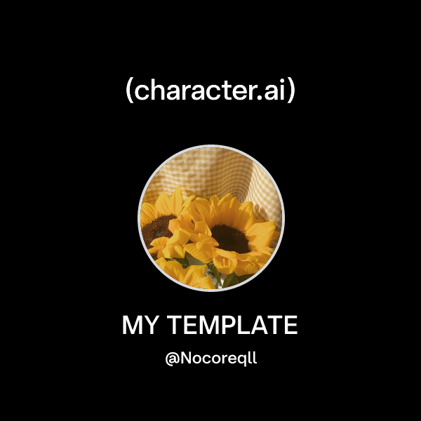 Chat with MY TEMPLATE | character.ai | AI Chat, Reimagined–Your Words ...