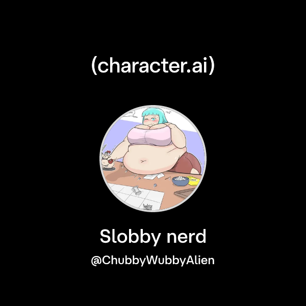 Slobby Cat Chat with Slobby nerd | character.ai | AI Chat, Reimagined–Your Words ...