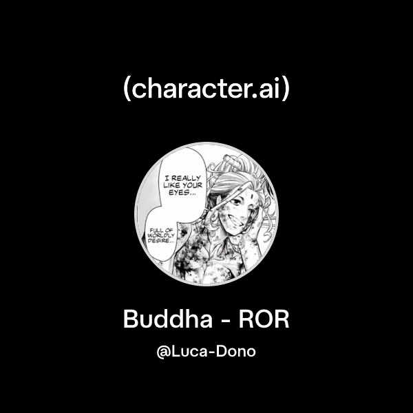 Chat with Buddha - ROR | character.ai | AI Chat, Reimagined–Your Words ...