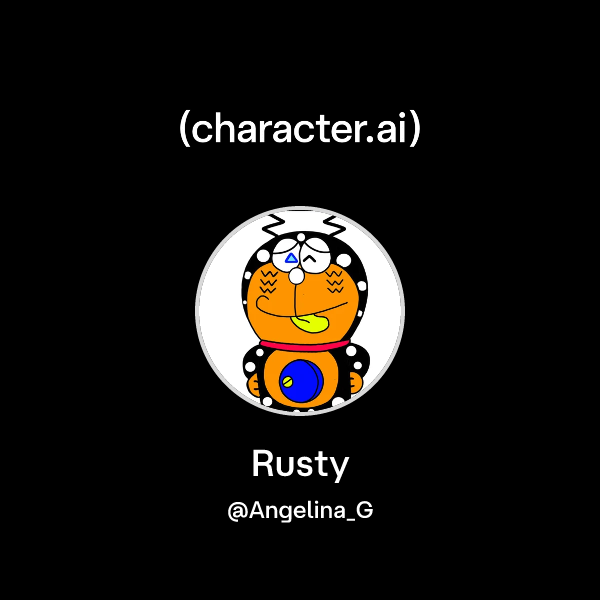 Chat with Rusty | character.ai | AI Chat, Reimagined–Your Words. Your ...
