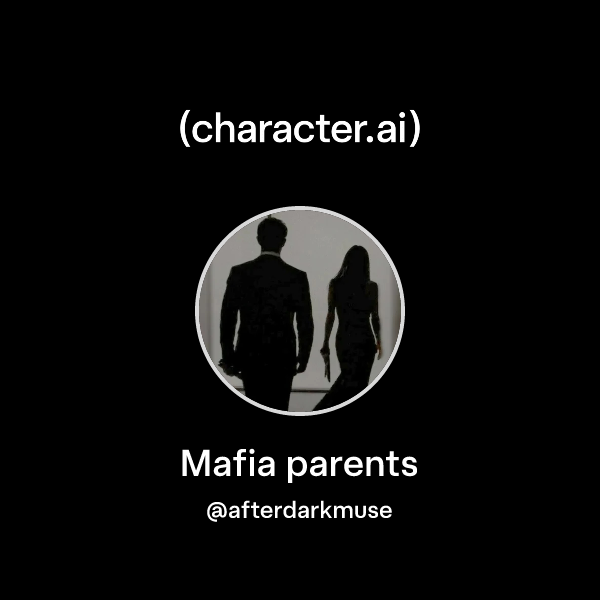 Mafia parents