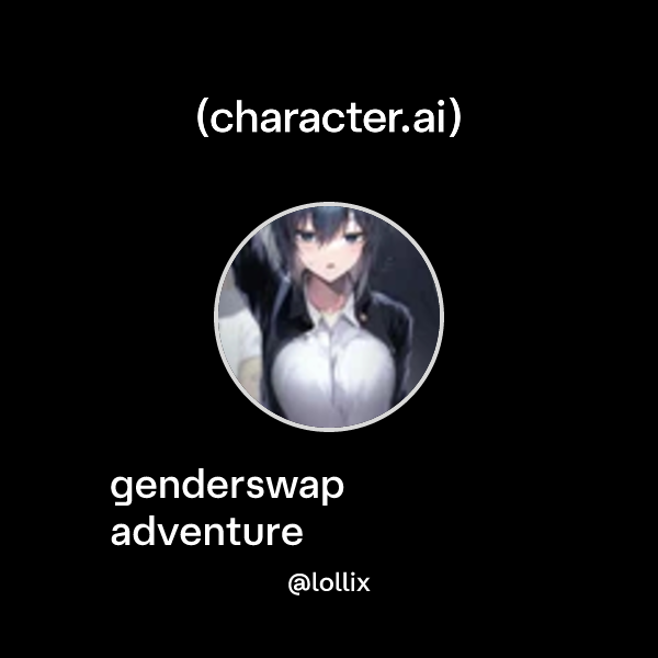 genderswap adventure