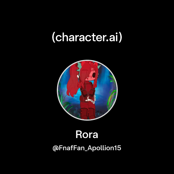 Chat with Rora | character.ai | AI Chat, Reimagined–Your Words. Your World.
