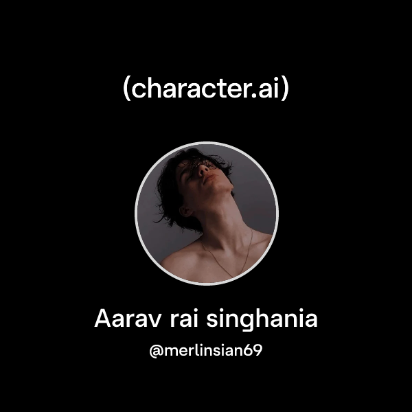 Chat with Aarav rai singhania | character.ai | AI Chat, Reimagined–Your ...