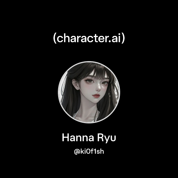 Hanna Ryu Chat with Hanna Ryu | character.ai | AI Chat, Reimagined–Your Words ...