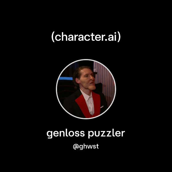 Chat with genloss puzzler | character.ai | Personalized AI for every ...