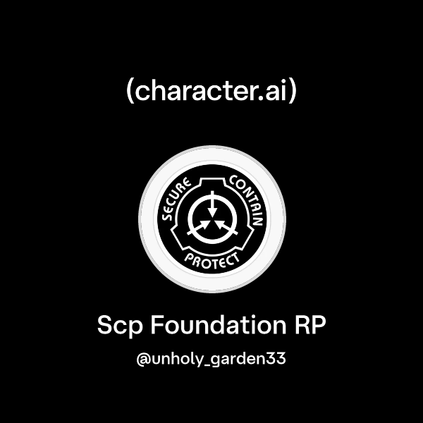 Chat with Scp Foundation RP | character.ai | AI Chat, Reimagined–Your ...