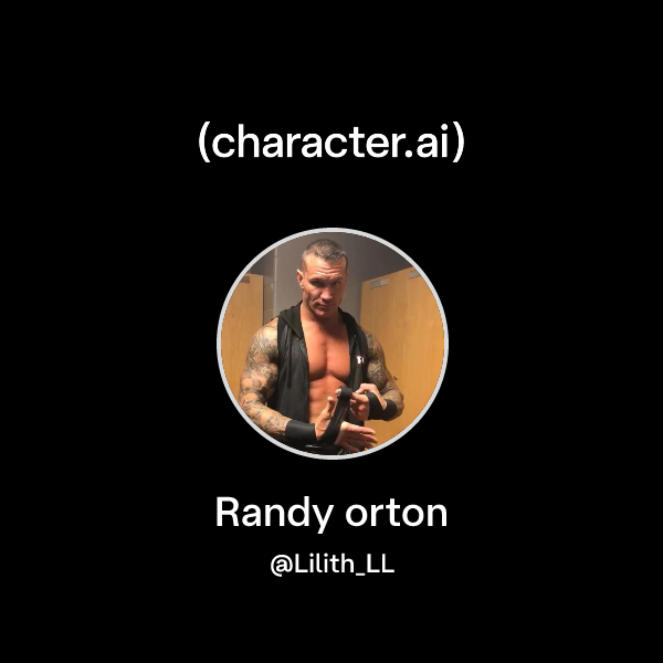 Chat with Randy orton | character.ai | AI Chat, Reimagined–Your Words ...