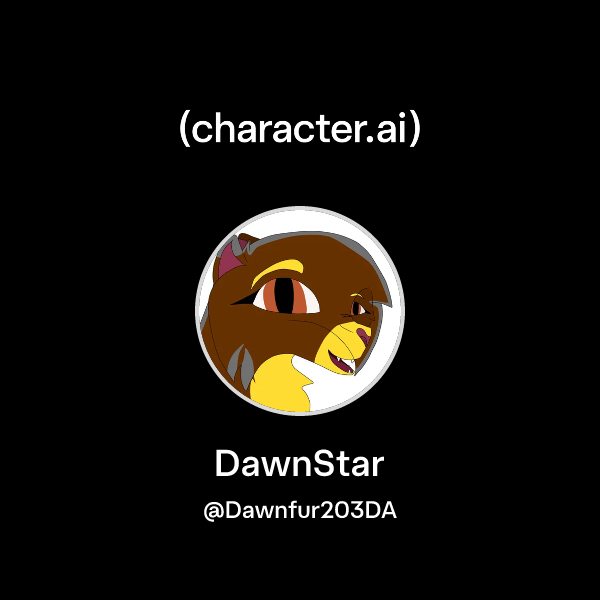 Chat with DawnStar | character.ai | Personalized AI for every moment of ...