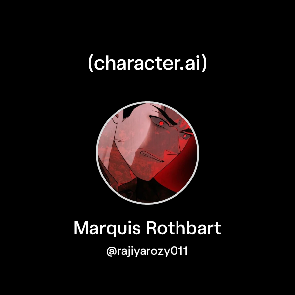 Marcus Rothbart Chat with Marquis Rothbart | character.ai | AI Chat, Reimagined–Your ...