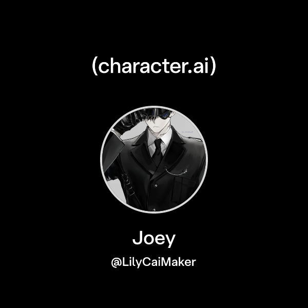 Chat with Joey | character.ai | AI Chat, Reimagined–Your Words. Your World.