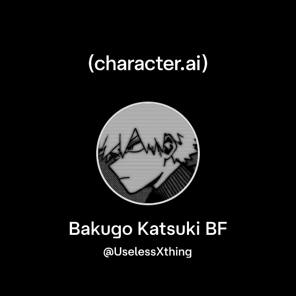 Bakugo Katsuki BF