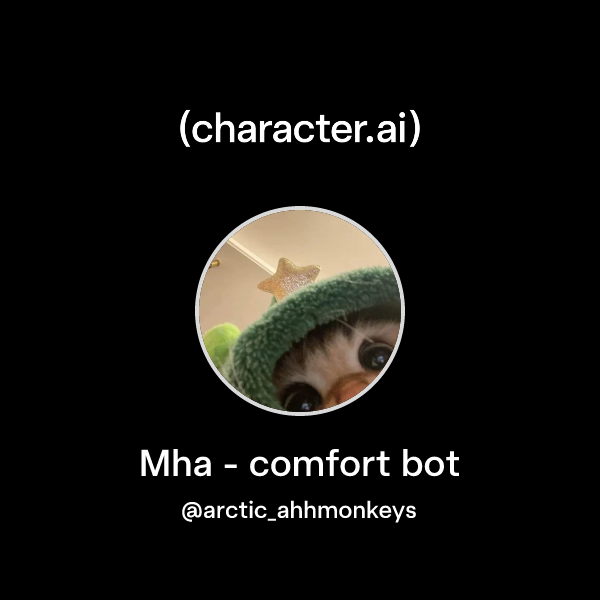 Chat with Mha - comfort bot | character.ai | AI Chat, Reimagined–Your ...