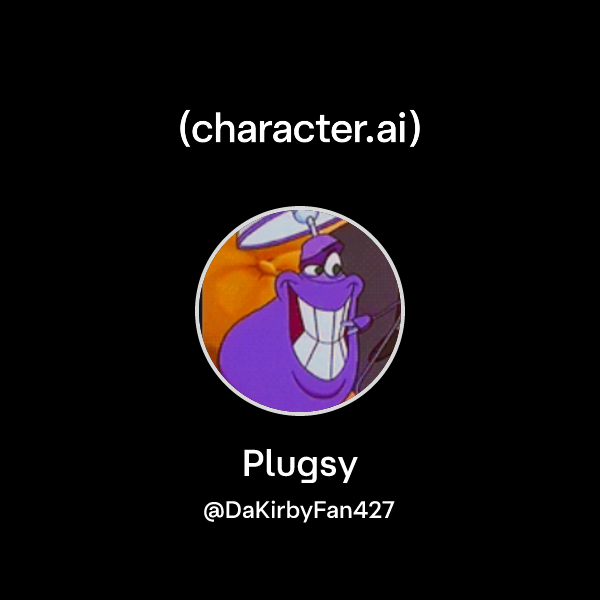 Plugsy Chat with Plugsy | character.ai | AI Chat, Reimagined–Your Words. Your ...