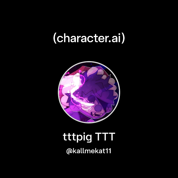 Chat with tttpig TTT character.ai AI