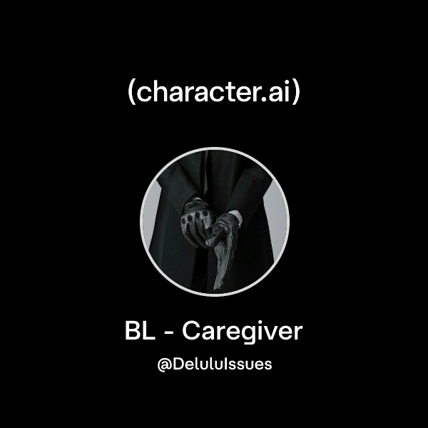 BL - Caregiver