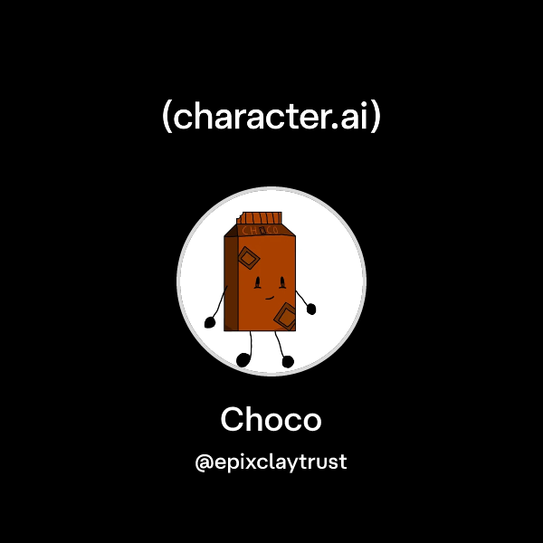 Chat with Choco | character.ai | AI Chat, Reimagined–Your Words. Your ...