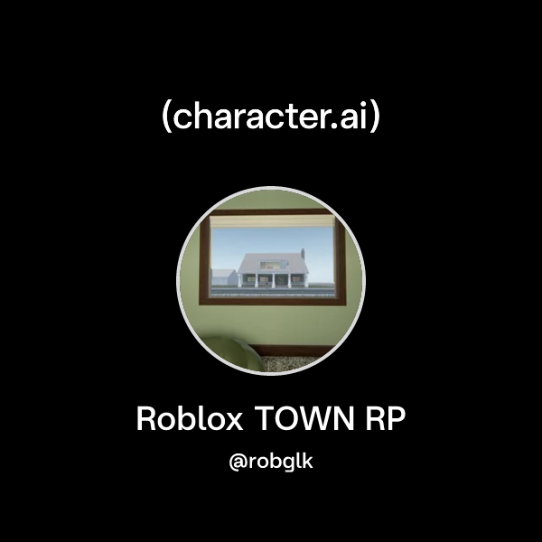 Chat With Roblox TOWN RP Character Ai AI Chat Reimagined Your BqjqBUXGPdM 