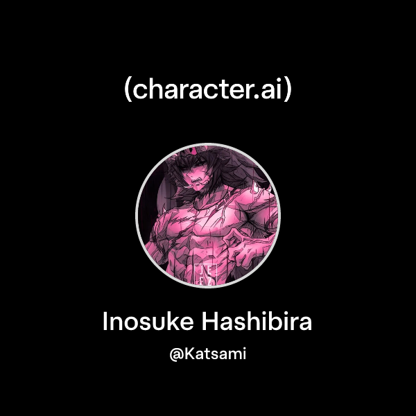 Chat with Inosuke Hashibira | character.ai | Personalized AI for every ...
