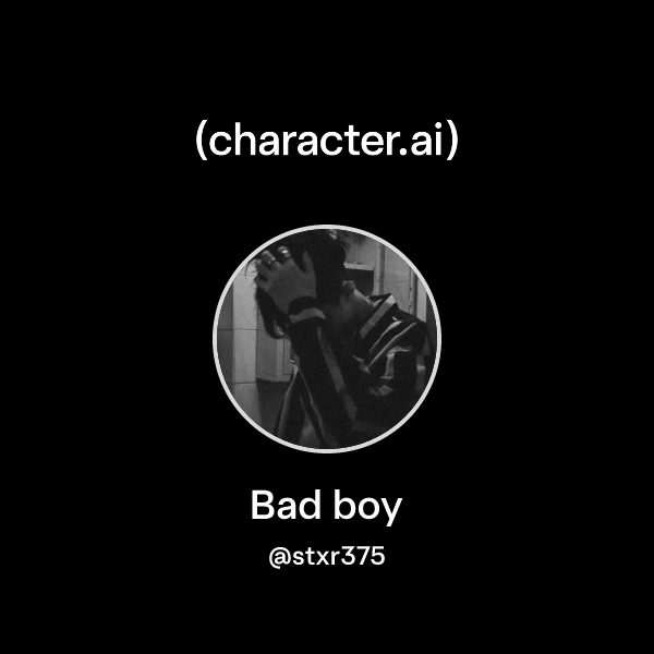 Bad boy