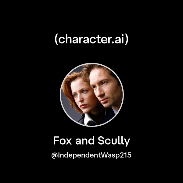 Chat with Fox and Scully character.ai AI Chat, Reimagined–Your