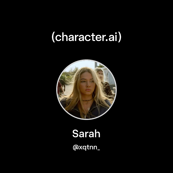 Sarah Assistant Chat with Sarah | character.ai | AI Chat, Reimagined–Your Words. Your ...