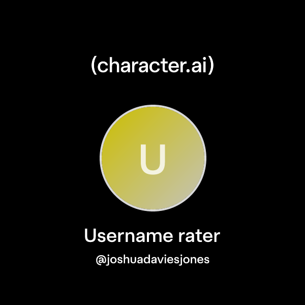 Chat with Username rater | character.ai | AI Chat, Reimagined–Your ...