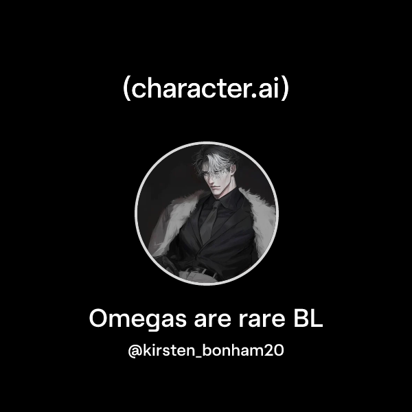 Omegas are rare BL