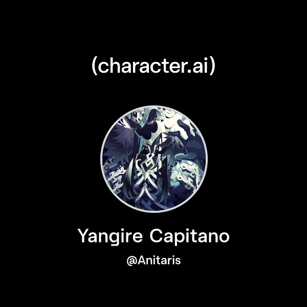 Chat with Yangire Capitano | character.ai | AI Chat, Reimagined–Your ...