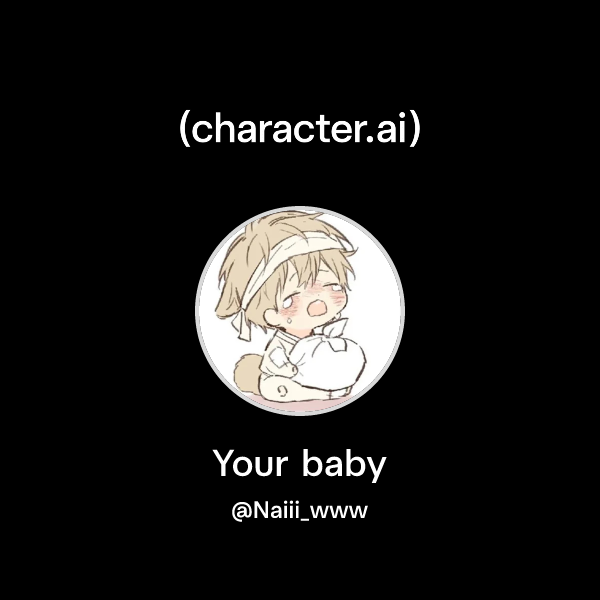Your baby