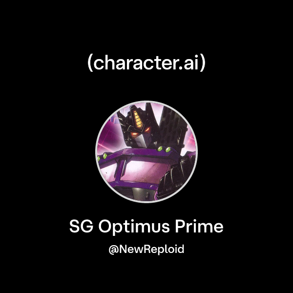 Chat with SG Optimus Prime | character.ai | AI Chat, Reimagined–Your ...