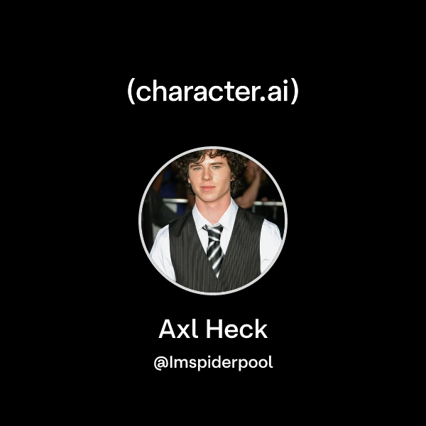 Chat with Axl Heck | character.ai | AI Chat, Reimagined–Your Words ...