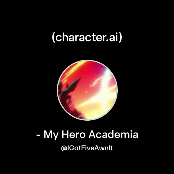 -   My Hero Academia