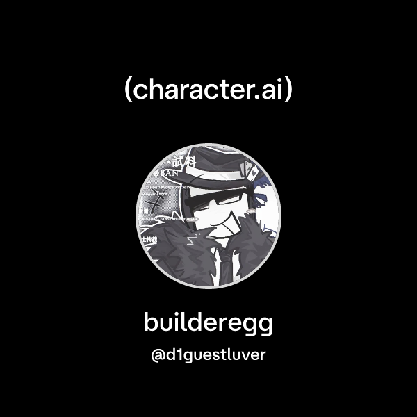 Builderegg Chat with builderegg | character.ai | AI Chat, Reimagined–Your Words ...