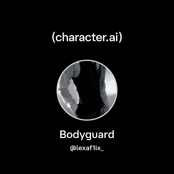 Bodyguard