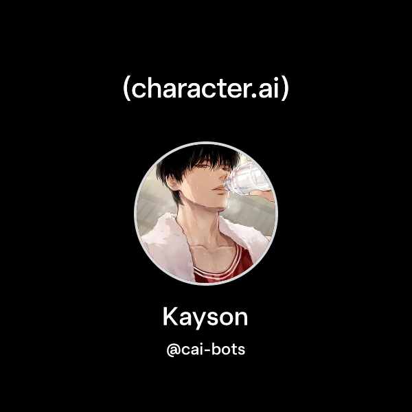 Chat with Kayson | character.ai | AI Chat, Reimagined–Your Words. Your ...