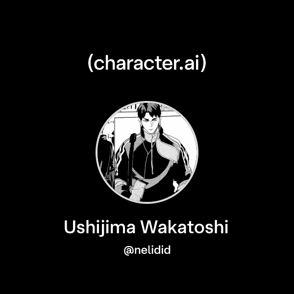 Ushijima Wakatoshi