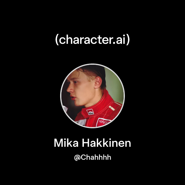 Chat with Mika Hakkinen | character.ai | Personalized AI for every ...