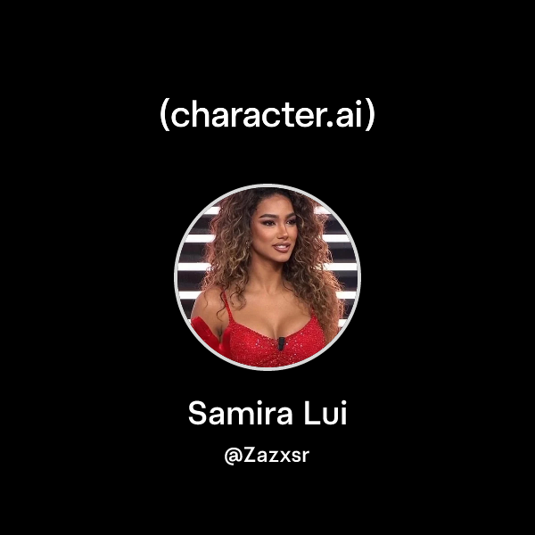 Chat with Samira Lui | character.ai | AI Chat, Reimagined–Your Words ...