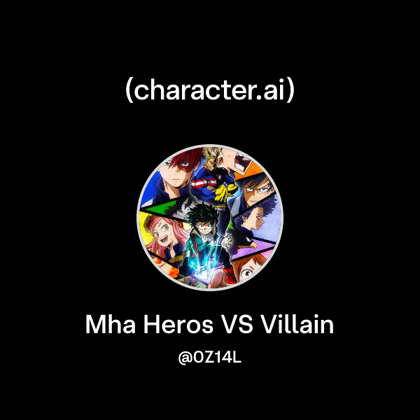 Mha Heros VS Villain