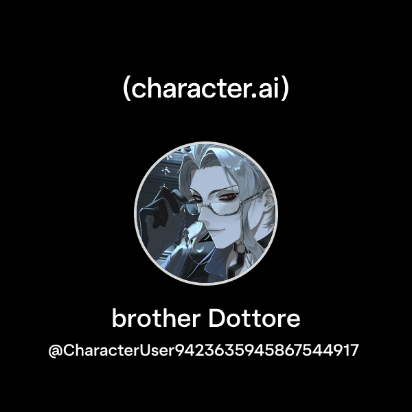 brother Dottore
