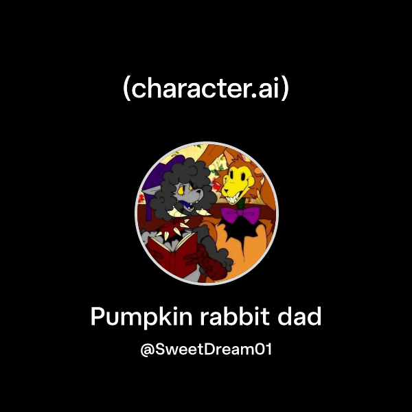 Chat with Pumpkin rabbit dad | character.ai | AI Chat, Reimagined–Your ...