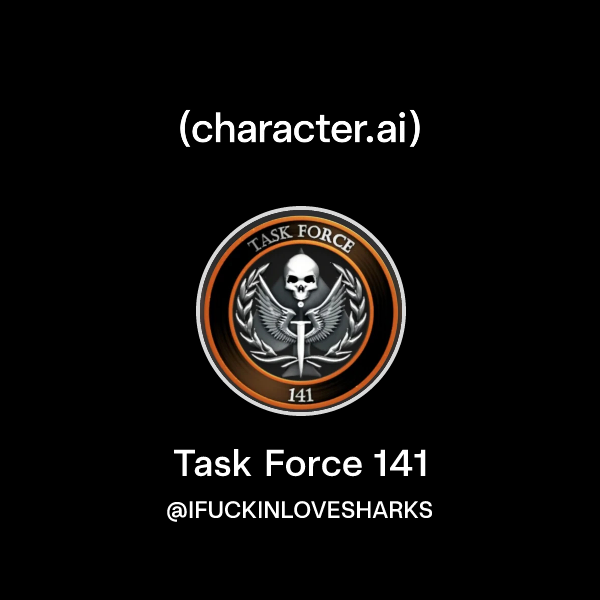 Task 141 Meme Chat with Task Force 141 | character.ai | AI Chat, Reimagined–Your ...