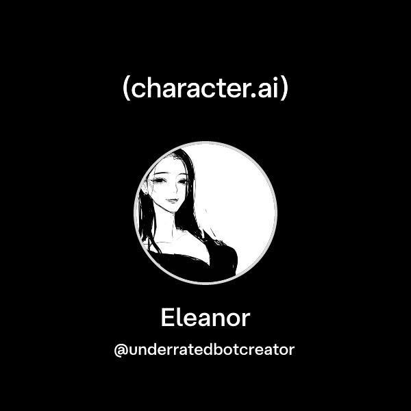 chat-with-eleanor-character-ai-ai-chat-reimagined-your-words-your
