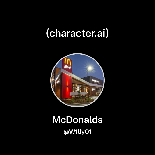 Chat With Mcdonalds Character Ai Personalized Ai For Every Moment