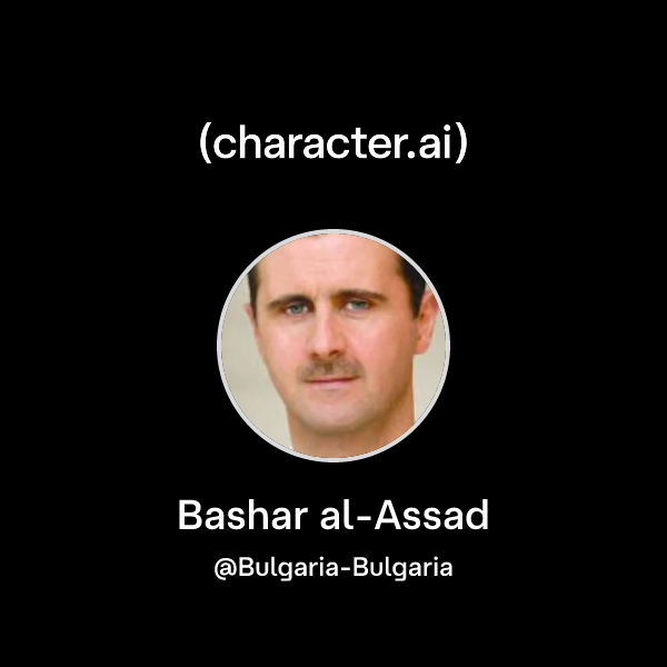 Bushar Api Chat with Bashar al-Assad | character.ai | AI Chat, Reimagined–Your ...