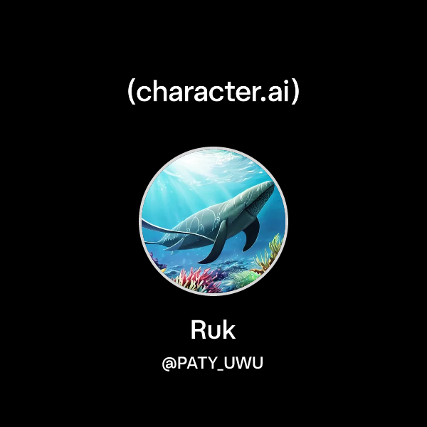 Chat with Ruk | character.ai | AI Chat, Reimagined–Your Words. Your World.