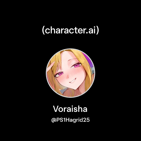 Voraisha Chat with Voraisha | character.ai | AI Chat, Reimagined–Your Words ...